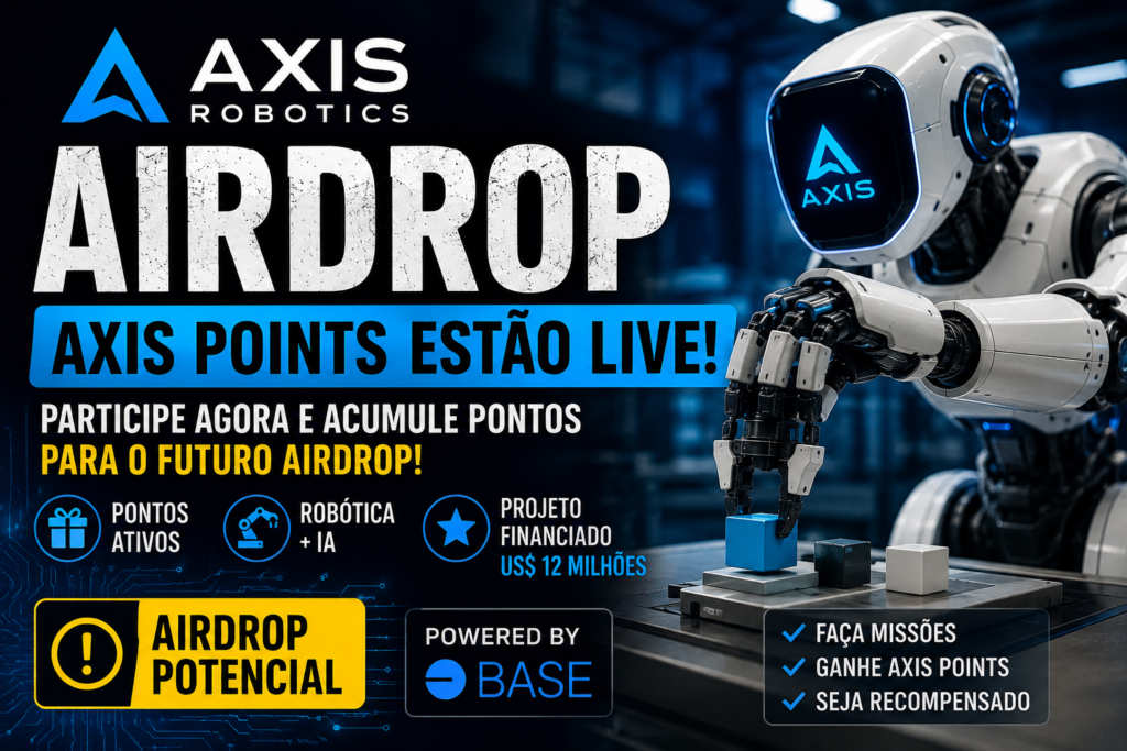 Axis Robotics Airdrop: sistema de pontos está ativo e projeto pode recompensar primeiros participantes